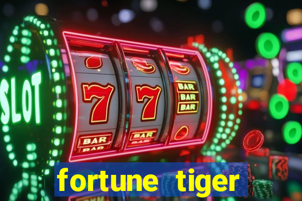 fortune tiger plataforma que paga