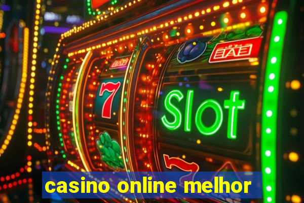 casino online melhor