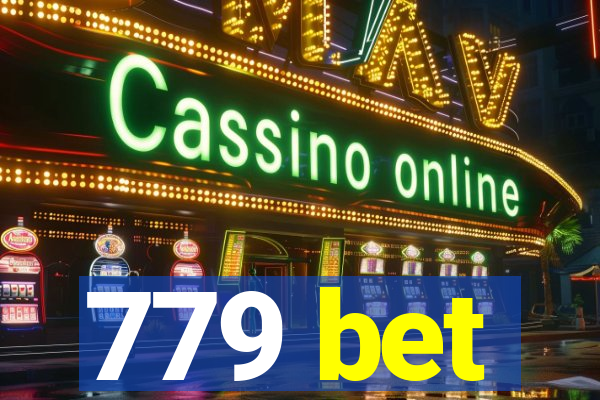 779 bet