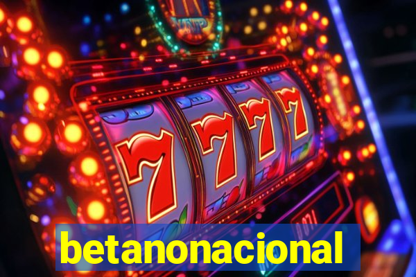 betanonacional