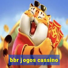 bbr jogos cassino