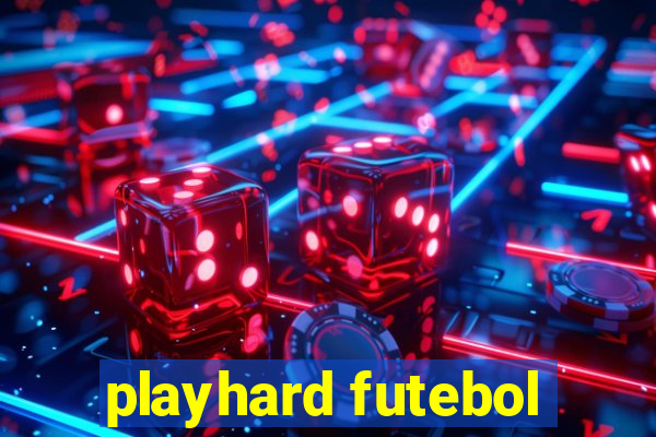 playhard futebol