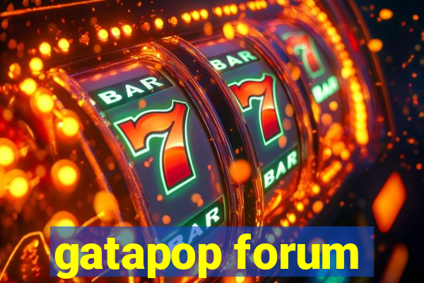 gatapop forum