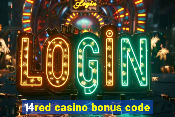 14red casino bonus code