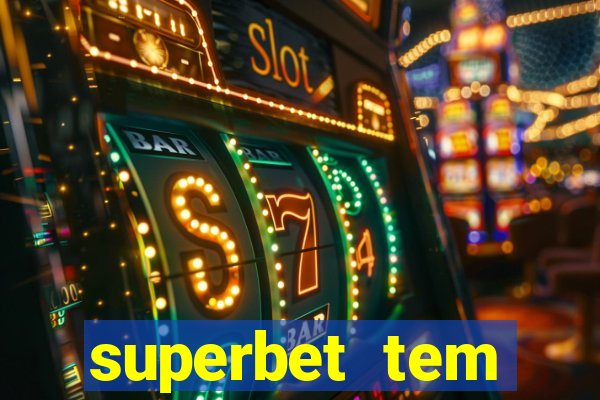 superbet tem pagamento antecipado