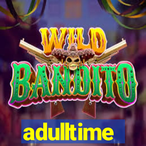 adulltime