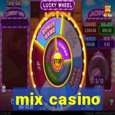 mix casino