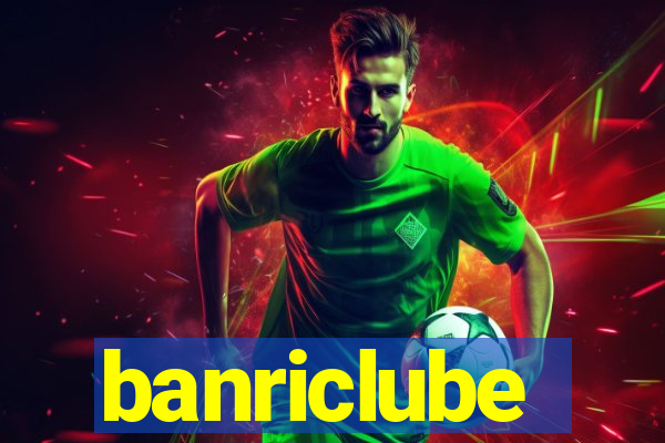 banriclube