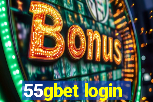 55gbet login