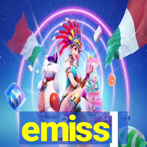 emiss]