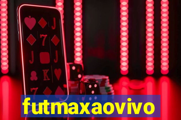 futmaxaovivo