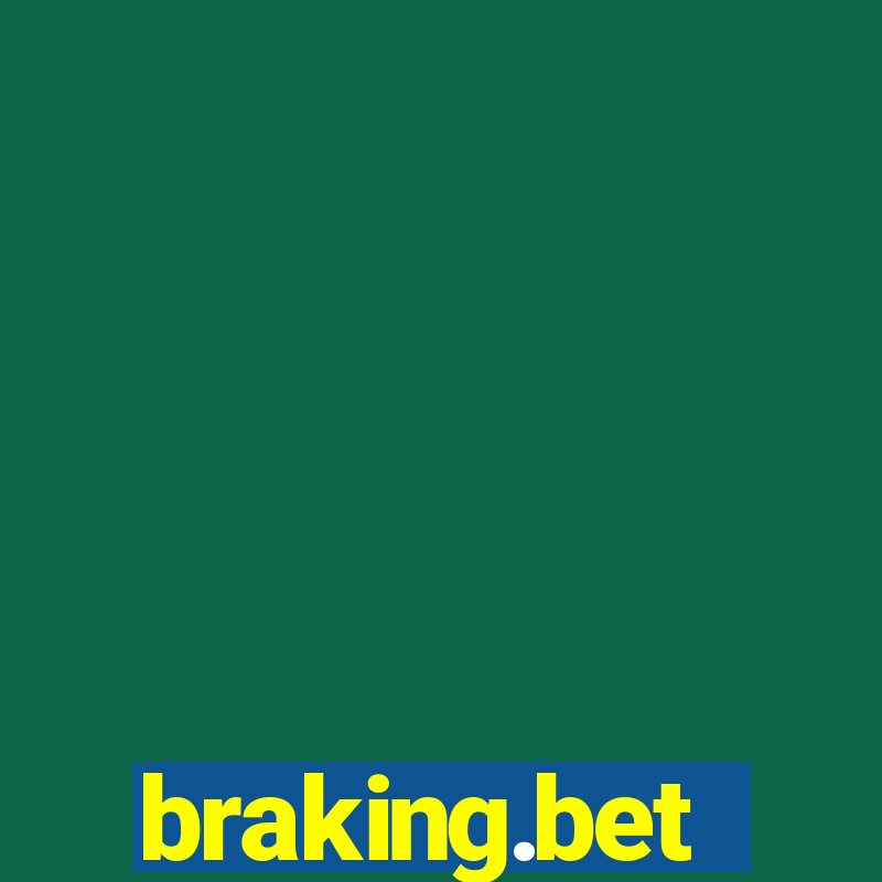 braking.bet