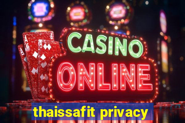 thaissafit privacy