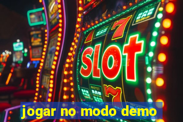 jogar no modo demo