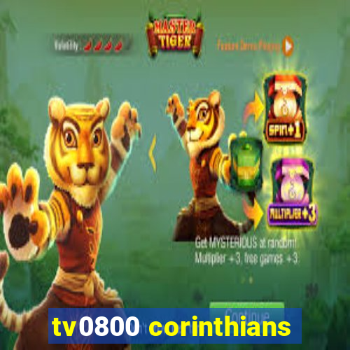 tv0800 corinthians