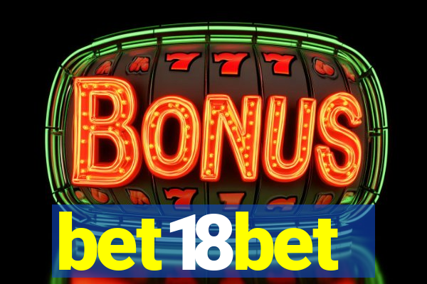 bet18bet