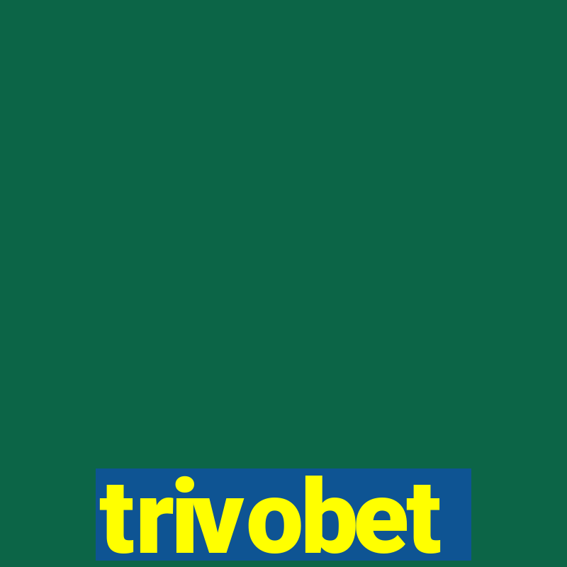 trivobet