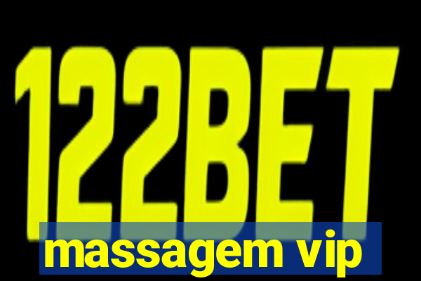 massagem vip