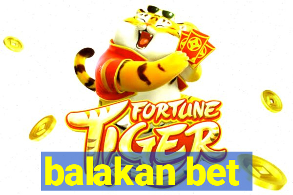 balakan bet