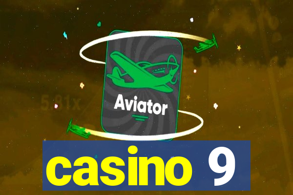 casino 9