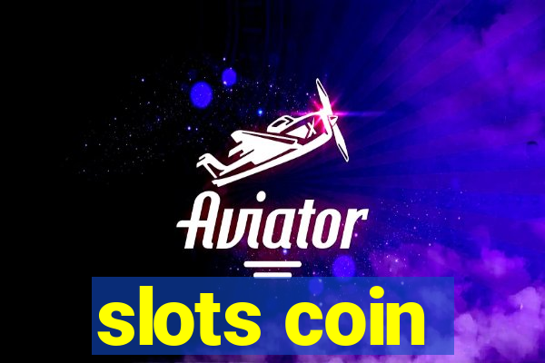 slots coin