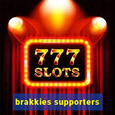 brakkies supporters