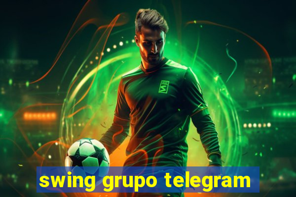 swing grupo telegram