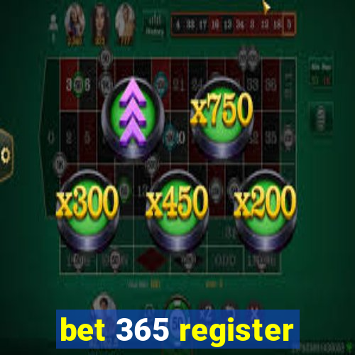 bet 365 register