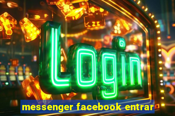 messenger facebook entrar