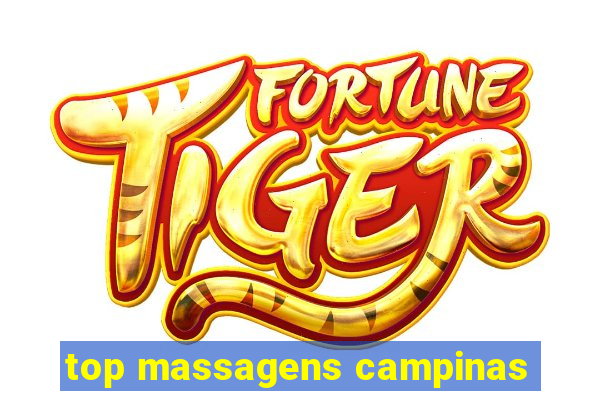 top massagens campinas