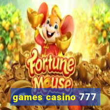 games casino 777