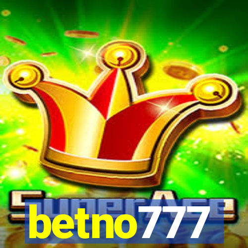 betno777