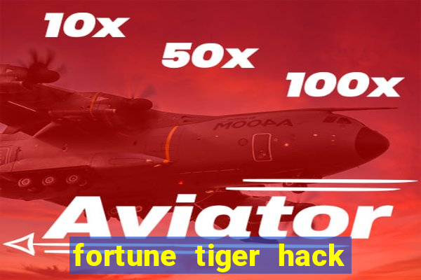 fortune tiger hack apk dinheiro infinito