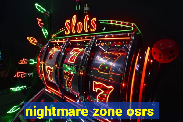 nightmare zone osrs