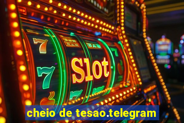 cheio de tesao.telegram