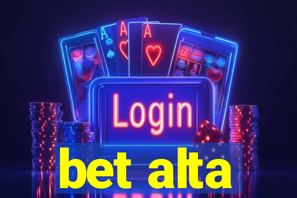 bet alta