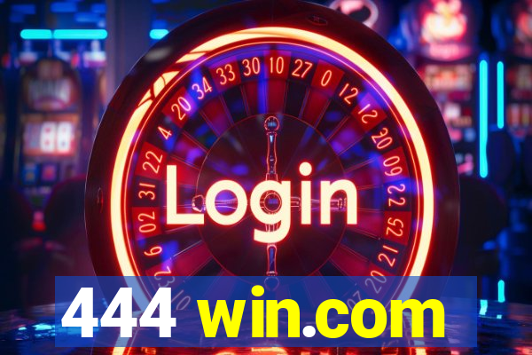 444 win.com