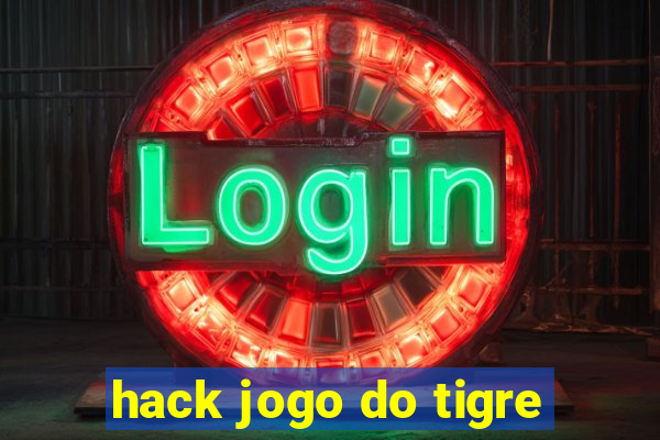 hack jogo do tigre