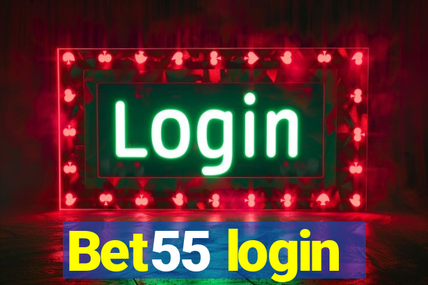 Bet55 login