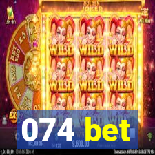 074 bet