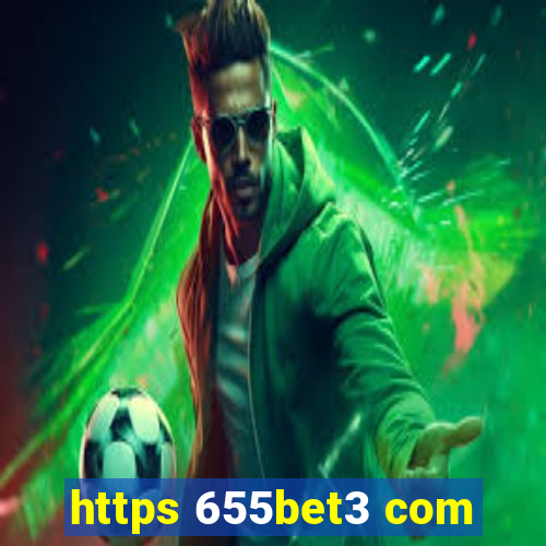 https 655bet3 com