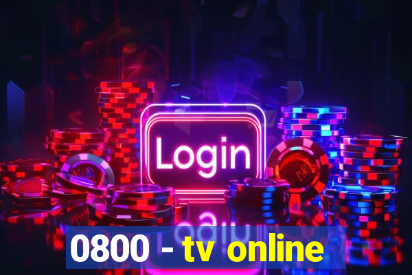 0800 - tv online