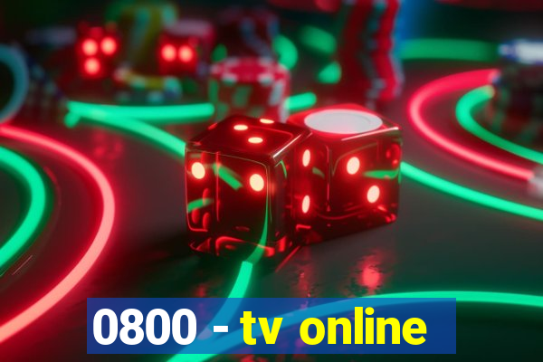 0800 - tv online