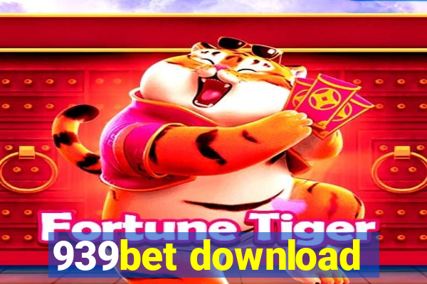 939bet download