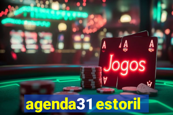 agenda31 estoril