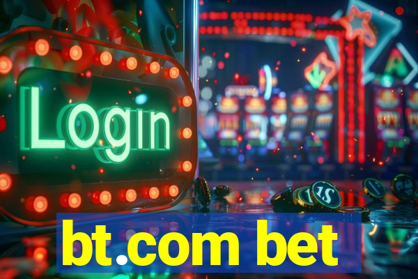 bt.com bet