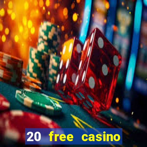 20 free casino bonus no deposit