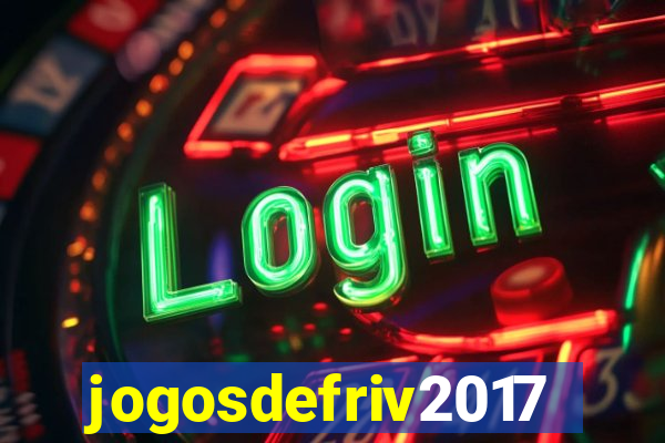 jogosdefriv2017