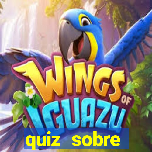 quiz sobre conhecimentos gerais