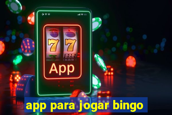 app para jogar bingo